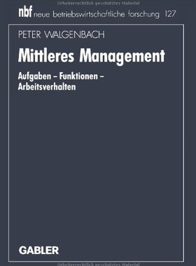 【预售】Mittleres Management: Aufgaben Funktionen Arbe...