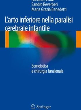 【预订】L Arto Inferiore Nella Paralisi Cere...