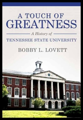 【预售】A Touch of Greatness: A History of Tennessee Stat