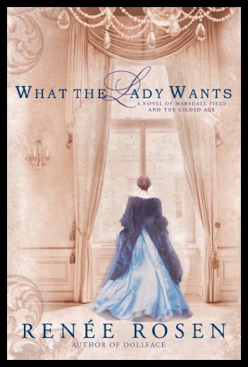 【预售】What the Lady Wants: A Novel of Marshall Field an