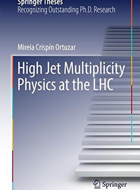 【预订】High Jet Multiplicity Physics at the LHC