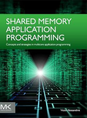 【预售】Shared Memory Application Programmin...