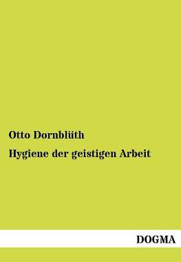【预售】Hygiene Der Geistigen Arbeit