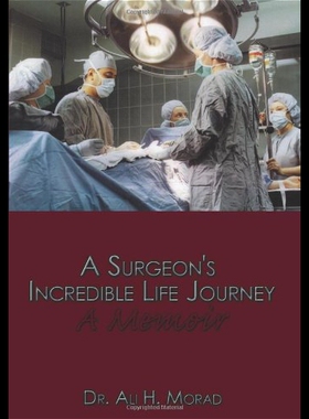 【预售】A Surgeon's Incredible Life Journey: A Memoir
