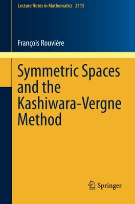 预订 【】Symmetric Spaces and the Kashiwara-V...