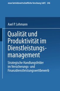 【预售】Qualitat Und Produktivitat Im Dienstleistungsm...