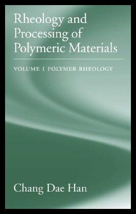【预售】Rheology and Processing of Polymeric Materials: