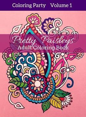 【预售】Pretty Paisleys: Adult Coloring Book