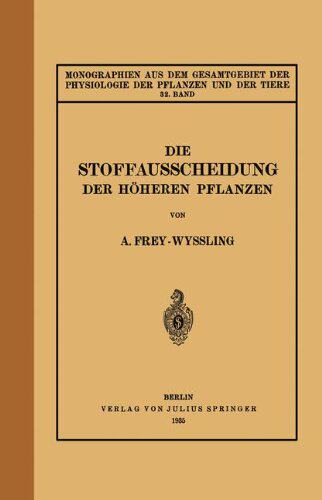 【预订】Die Stoffausscheidung Der Hoheren Pf...