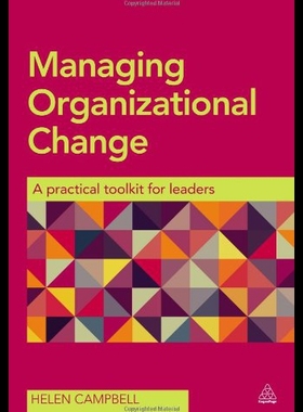 【预售】Managing Organizational Change: A Practical Toolk