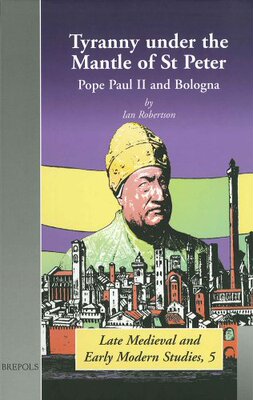 【预售】Tyranny Under the Mantle of St Peter: Pope Pau...