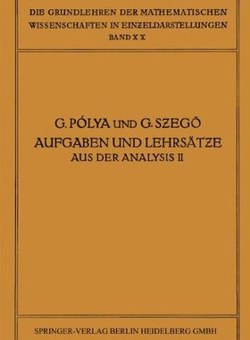 【预订】Aufgaben Und Lehrsatze Aus Der Analy...