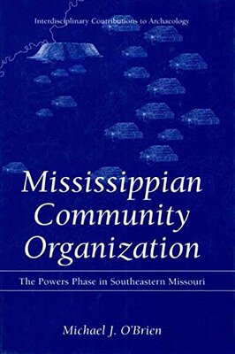 【预售】Mississippian Community Organization: The Powe...
