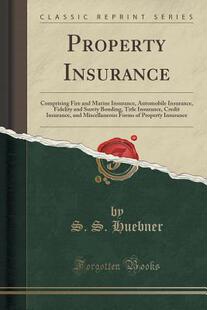 预售 Fire Property Comprising ... Insurance