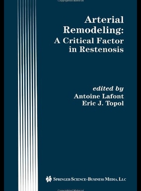 【预售】Arterial Remodeling: A Critical Factor in Resteno
