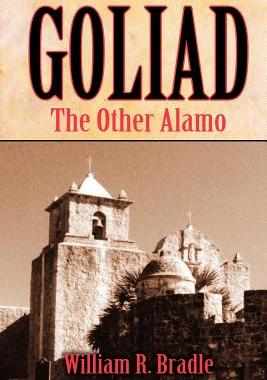 【预售】Goliad: The Other Alamo