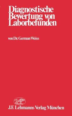 【预订】Diagnostische Bewertung Von Laborbefunden