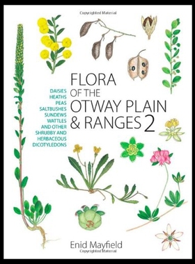【预售】Flora of the Otway Plain and Ranges 2