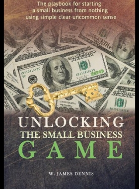 【预售】Unlocking the Small Business Game: The Playbook f