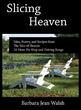 【预售】Slicing Heaven: Tales, Poetry, and Recipes from t