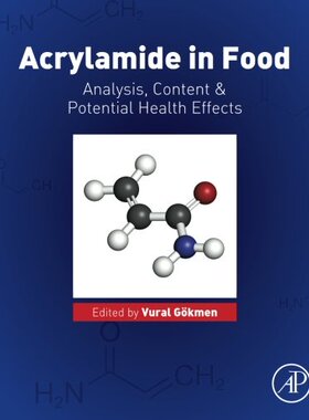 【预订】Acrylamide in Food