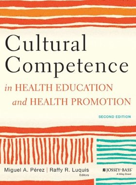 【预订】Cultural Competence in Health Educat...