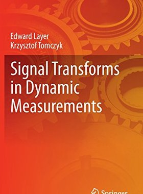 【预订】Signal Transforms in Dynamic Measurements