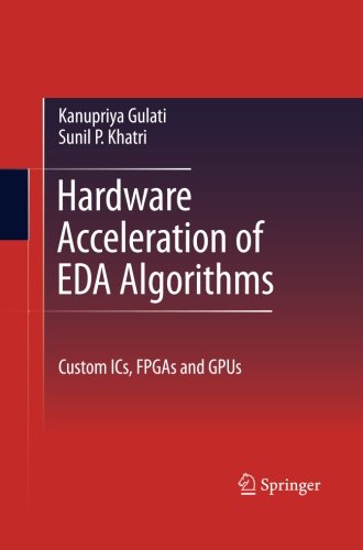 【预订】Hardware Acceleration of EDA Algorithms