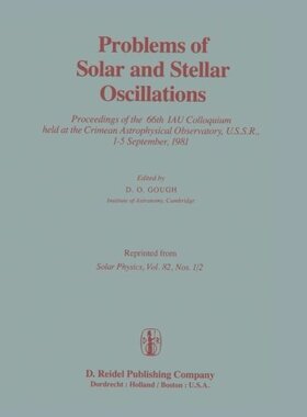 【预订】Problems of Solar and Stellar Oscill...
