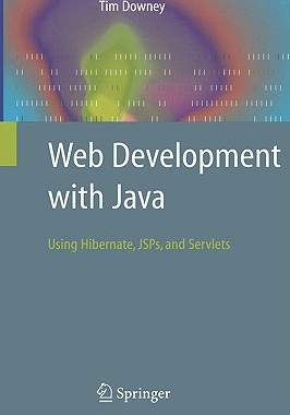 【预售】Web Development with Java: Using Hibernate, JS...