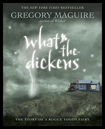 【预售】what-the-dickens: the story of a rogue tooth fair