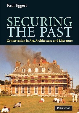 【预售】Securing the Past: Conservation in Art, Archite