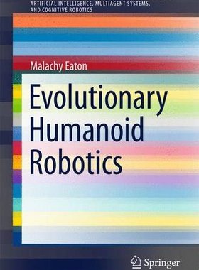 【预订】Evolutionary Humanoid Robotics
