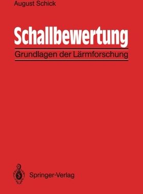 【预订】Schallbewertung: Grundlagen Der Larm...