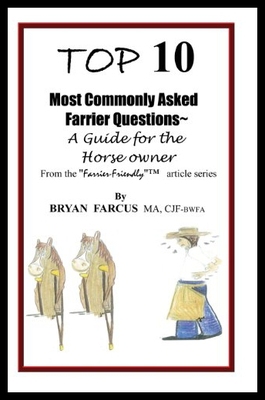 【预售】Top 10 Most Commonly Asked Farrier Questions: A G