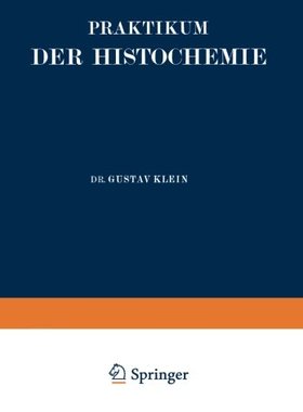 【预订】Praktikum Der Histochemie