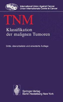 【预订】Tnm: Klassifikation Der Malignen Tumoren
