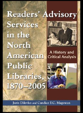 【预售】Readers' Advisory Service in North American Publi