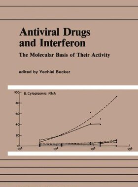【预售】Antiviral Drugs and Interferon: The Molecular ...