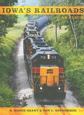 【预售】Iowa's Railroads: An Album