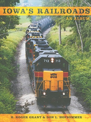【预售】Iowa's Railroads: An Album