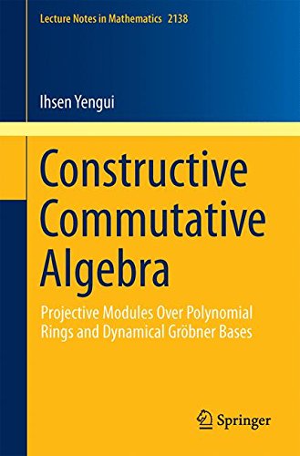 【预订】Constructive Commutative Algebra