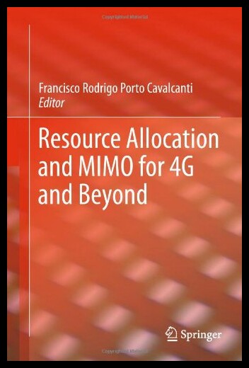 【预售】Resource Allocation and Mimo for 4g an
