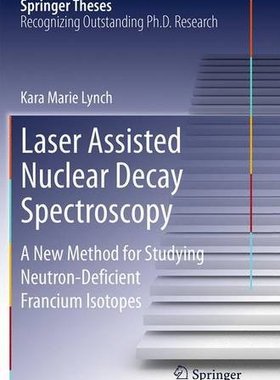 【预订】Laser Assisted Nuclear Decay Spectro...