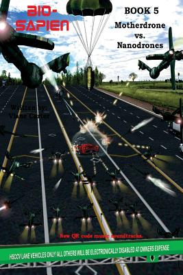 【预售】Bio-Sapien Book 5: Nanodrones Vs Mot...