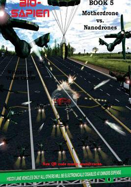 【预售】Bio-Sapien Book 5: Nanodrones Vs Mot...