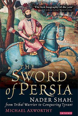 【预售】The Sword of Persia: Nader Shah, from Tribal W...