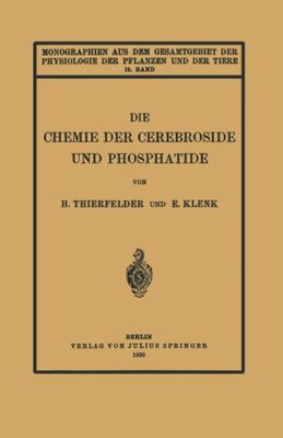 【预订】Die Chemie Der Cerebroside Und Phosphatide