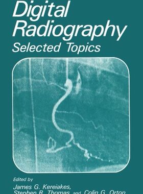 【预售】Digital Radiography: Selected Topics