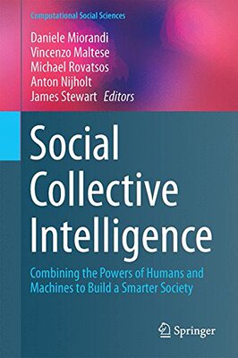 【预售】Social Collective Intelligence: Combining the ...
